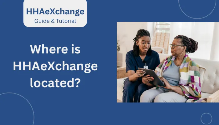 Where is HHAeXchange located?
